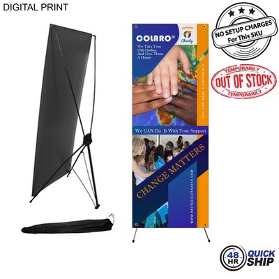 48 Hr Quick Ship -Economy, Cost Effective Advertising Banner with Graphics, X-Stand, NO SETUP CHARGE